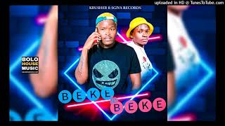 Krusher  Beke Le Beke Feat Sgiva Records Original Mix [upl. by Romeyn]