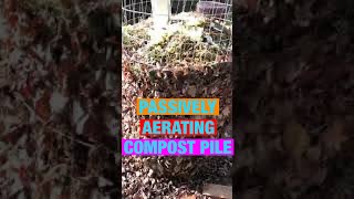 Passively aerating compost pile with a PVC pipe shorts [upl. by Pembroke]