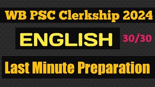 WBPSC Clerkship 2024  PSC Clerkship English Class  PSC Clerkship English Grammar [upl. by Ahseit]