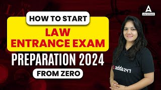 How To Start Law Entrance Exams 2024 Preparation From Zero [upl. by Gilges]