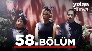 Yalan Dünya 58 Bölüm [upl. by Levana791]