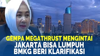 🔴GEGER Gempa Megathrust Mengintai Jakarta Bisa Lumpuh BMKG Beri Klarifikasi Bangun InaTEWS [upl. by Ahsiniuq182]