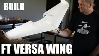 Flite Test  FT Versa Wing  BUILD [upl. by Ehling]