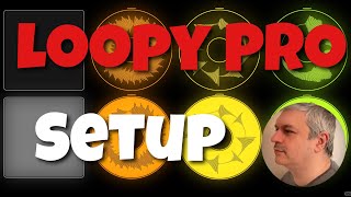 Loopy Pro Looper DAW Sampler  Tutorial Part 23 Loopy Pro basic setup [upl. by Delaine315]