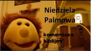 Gienek Washable Niedziela palmowa Komentarz do Ewangelii Niedziela Palmowa [upl. by Kcirdek]