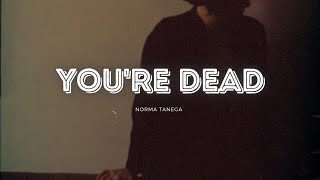 Norma Tanega  Youre Dead Lyrics [upl. by Adlez]