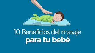 10 beneficios del masaje para tu bebe [upl. by Ynotna]