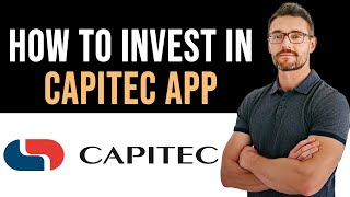 ✅ How To Invest Money in Capitec App Full Guide [upl. by Kapoor]