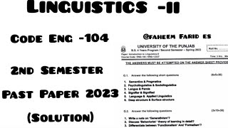 Eng104 Introduction to Linguistics ll  2nd Semester  Past Paper 2023 Solution [upl. by Fahland]