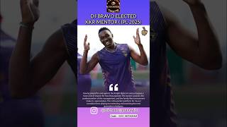 Dwayne Bravo elected as mentor of KKR for IPL 2025 IPL shorts bravo cricket youtubeshorts kkr [upl. by Ahse838]