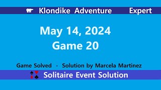 Klondike Adventure Game 20  May 14 2024 Event  Expert [upl. by Aileduab]