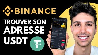 Comment trouver son adresse USDT Binance  Tutoriel Débutant [upl. by Eeznyl]