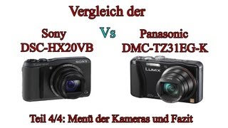 Vergleich der quotSony Cybershot DSCHX20Vquot mit der quotPanasonic Lumix DMCTZ31quot Teil 44 [upl. by Peednam91]