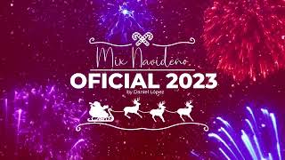 Mix Navideño 2023  2024  OFICIAL  Música de Navidad 2023  Mix Navideño Bailable 2023 [upl. by Violeta]