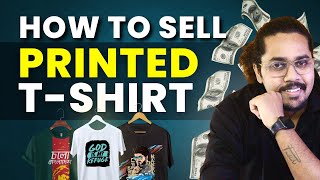 How to Sell Printed Tshirts in 2024  Online and Offline Selling Tips in Hindi  Tshirts Startup [upl. by Carlie]