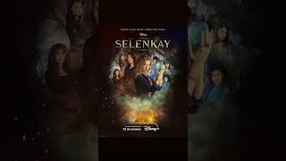 Selenkay NuevaTemporada Inicia 23 de octubre por DisneyPlus [upl. by Eyahs]