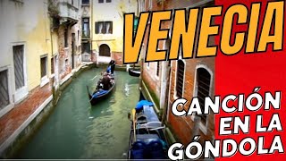 Venecia  Canción en la Góndola [upl. by Neff]