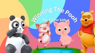 Winning The Pooh  Kids Song  ML CS for kids  Childrens Rhyme  Entertainment  Fun [upl. by Joselyn24]