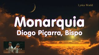 Diogo Piçarra Bispo  Monarquia letra lyrics [upl. by Moe]