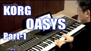 KORG OASYS 1 Demo amp Review [upl. by Atsev]