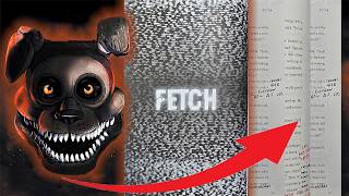 I SOLVED quotFetchquot  Five Nights at Freddys Frights Fiction [upl. by Alvarez]