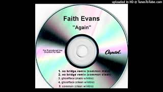 Faith Evans Again Common Clean WIntro Ft Common [upl. by Neahs356]