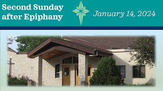 Epiphany Lutheran Church January 14 2024 [upl. by Annoerb]