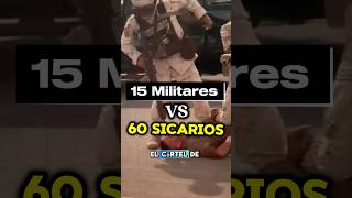 CÓMO ENFRENTAR a 60 SICARIOS con SOLO 15 MILITARES MÉXICO 🇲🇽☠️⚔️mexico shorts narcos military [upl. by Vinay]