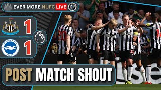 NUFC LIVE PREMIER LEAGUE MATCH REACTION  Newcastle United 11 Brighton [upl. by Leiva]