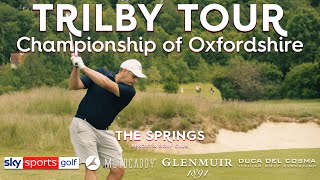 Trilby Tour  2022 Championship of Oxfordshire at The Springs Resort amp Golf Club [upl. by Kauffman539]