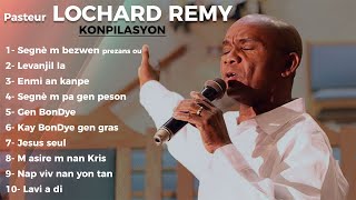 Past LOCHARD REMY  Konpilasyon [upl. by Laresa]