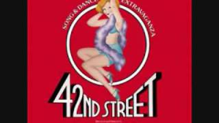 42nd Street  Finale 42nd Street Reprise [upl. by Imojean]