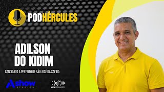 ADILSON DO KIDIM  PodHércules 11 [upl. by Nirrat412]