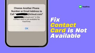 Fix Choose Another Phone Number or Email Address to Call Contact Card is Not Available For Facetime [upl. by Uriiah562]