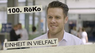 100 RöKo  Einheit in Vielfalt Teil 1 [upl. by Norreht]