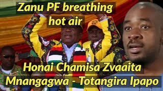 Honai Chamisa Zvaaita Mnangagwa  Totangira Ipapo 🇿🇼👇 [upl. by Llehcnom]