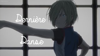 Yuri Plisetsky  Dernière Danse AMV [upl. by Elleniad]