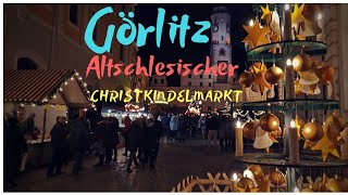 Görlitz Weihnachtsmarkt  Görlitz Christmas Market  Altschlesischer Christkindelmarkt Görliwood [upl. by Nassir]