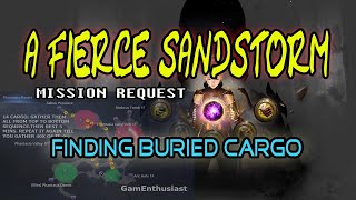 A FIERCE SANDSTORM COMPLETE MAP GUIDE  FINDING BURIED CARGO MIR4 MISSION REQUEST GamEnthusiast [upl. by Leuams612]