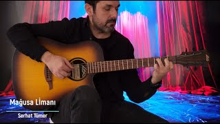 Mağusa Limanı  Fingerstyle [upl. by Ivanna]