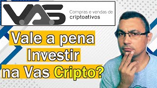 VAS CRIPTO TRADE Analisando a NOVA Plataforma [upl. by Alsworth]