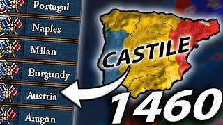 HALF OF EUROPE by 1460s As Castile NO EXPLOITS [upl. by Randal]