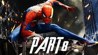 SpiderMan PS4 Gameplay Walkthrough Part 8  BEST EPISODE YET  Full Game [upl. by Artiek]