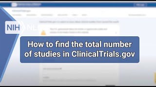 How to Find the Total Number of Studies in ClinicalTrialsgov [upl. by Gifferd]