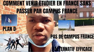 COMMENT VENIR ETUDIER EN FRANCE SANS PASSER PAR CAMPUS FRANCE  DEMARCHES ETUDES EN FRANCE [upl. by Arit]