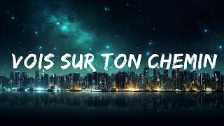 BENNETT  Vois sur ton chemin Techno Mix LYRICS 15p lyricsletra [upl. by Bradway]