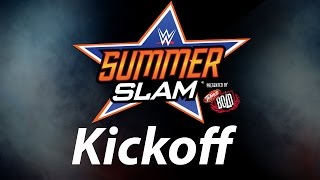 WWE SummerSlam Kickoff [upl. by Touber]