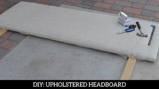 DIY How to Upholster a Headboard [upl. by Aneeuq]