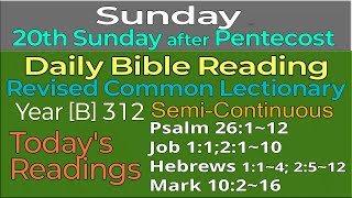 2024Oct6 SUNDAY Twentieth Sunday after Pentecost  Revised Common Lectionary Year B312 [upl. by Happ]