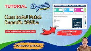 Cara Instal Patch Dapodik 2025a [upl. by Owain852]